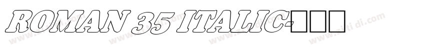 ROMAN 35 ITALIC字体转换